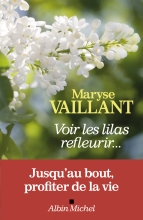 Couverture de Voir les lilas refleurir,,,