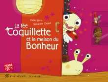 Couverture de La Fée coquillette et la maison du bonheur