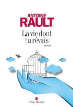 Couverture de La Vie dont tu rêvais