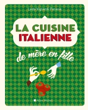 Couverture de La Cuisine italienne de mère en fille