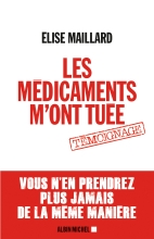 Couverture de Les Médicaments m'ont tuée