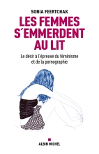 Couverture de Les Femmes s'emmerdent au lit