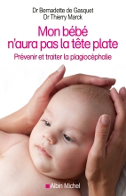 Couverture de Mon bébé n'aura pas la tête plate