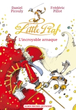 Couverture de Little Piaf, l'incroyable arnaque