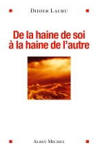 Couverture de De la haine de soi à la haine de l'autre