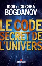 Couverture de Le Code secret de l'Univers