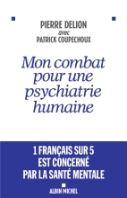 Couverture de Mon combat pour une psychiatrie humaine