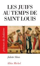 Couverture de Les Juifs au temps de Saint Louis