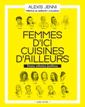 Couverture de Femmes d'ici, cuisines d'ailleurs