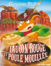 Couverture de Faucon rouge et poule mouillée