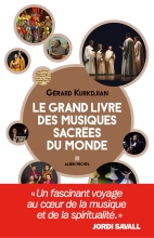 Couverture de Le Grand Livre des musiques sacrées du monde