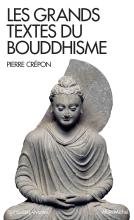 Couverture de Les Grands Textes du bouddhisme