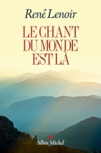 Couverture de Le Chant du monde est là