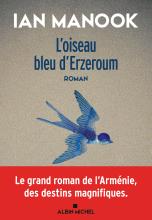 Couverture de L'Oiseau bleu d'Erzeroum - tome 1
