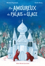 Couverture de Les Amoureux du palais de glace