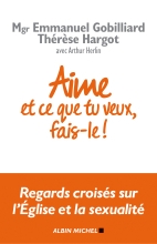 Couverture de Aime et ce que tu veux, fais-le !