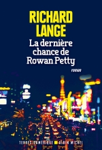 Couverture de La Dernière Chance de Rowan Petty