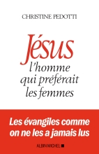 Couverture de Jésus, l'homme qui préférait les femmes