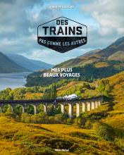 Couverture de Des trains pas comme les autres - tome 1 (Edition 2018)