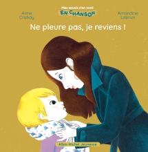Couverture de Ne pleure pas, je reviens !