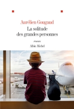 Couverture de La Solitude des grandes personnes