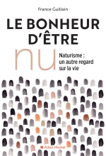 Couverture de Le Bonheur d'être nu