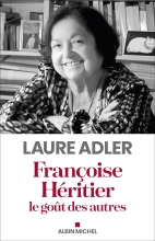 Couverture de Françoise Héritier, le goût des autres