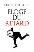 Couverture de Eloge du retard