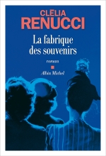 Couverture de La Fabrique des souvenirs