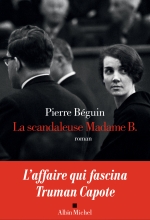 Couverture de La scandaleuse Madame B.