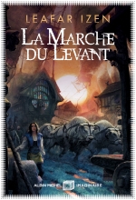 Couverture de La Marche du levant