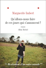 Couverture de Qu'allons nous faire de ces jours qui s'annoncent ?