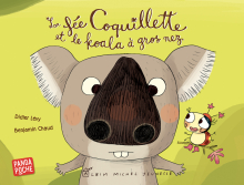 Couverture de La Fée Coquillette et le koala à gros nez