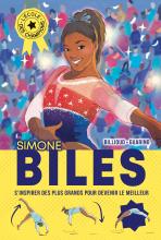 Couverture de L'Ecole des champions - tome 2 : Simone Biles