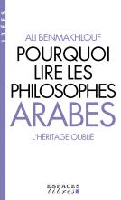 Couverture de Pourquoi lire les philosophes arabes