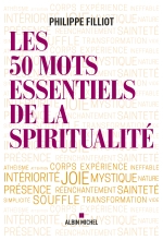 Couverture de Les 50 mots essentiels de la spiritualité