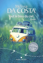 Les Lectures de Lily: Je revenais des autres (❤️❤️❤️❤️½) écrit par Mélissa  Da Costa - Éditions Albin Michel