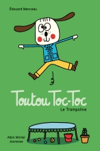 Couverture de Toutou Toc-Toc - Le Trampoline