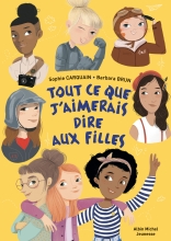 Couverture de Tout ce que j'aimerais dire aux filles