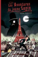 Couverture de Les Aventures du jeune Lupin - tome 1 - A la poursuite de Maître Moustache