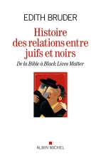 Couverture de Histoire des relations entre juifs et noirs