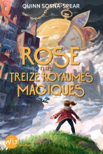 Couverture de Rose et les treize royaumes magiques