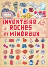 Couverture de Inventaire illustré des roches et minéraux