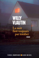 Couverture de La Nuit finit toujours par tomber
