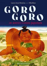 Couverture de Goro Goro et autres contes japonais