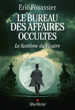 Couverture de Le Bureau des affaires occultes - tome 2 - Le Fantôme du Vicaire