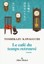 Couverture de Le Café du temps retrouvé