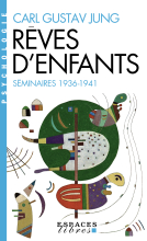 Couverture de Les Rêves d'enfants (Séminaires 1936-1941) (poche)