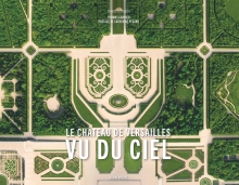 Couverture de Le Château de Versailles vu du ciel