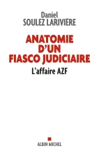 Couverture de Anatomie d'un fiasco judiciaire